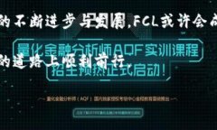 ceria这是一种关于虚拟货币FCL（Filecoin）全面分析