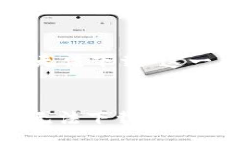 下面是为“tp钱包美国id无法下载”这一主题设计的及相关内容。


如何解决TP钱包美国ID无法下载的问题：全面指南